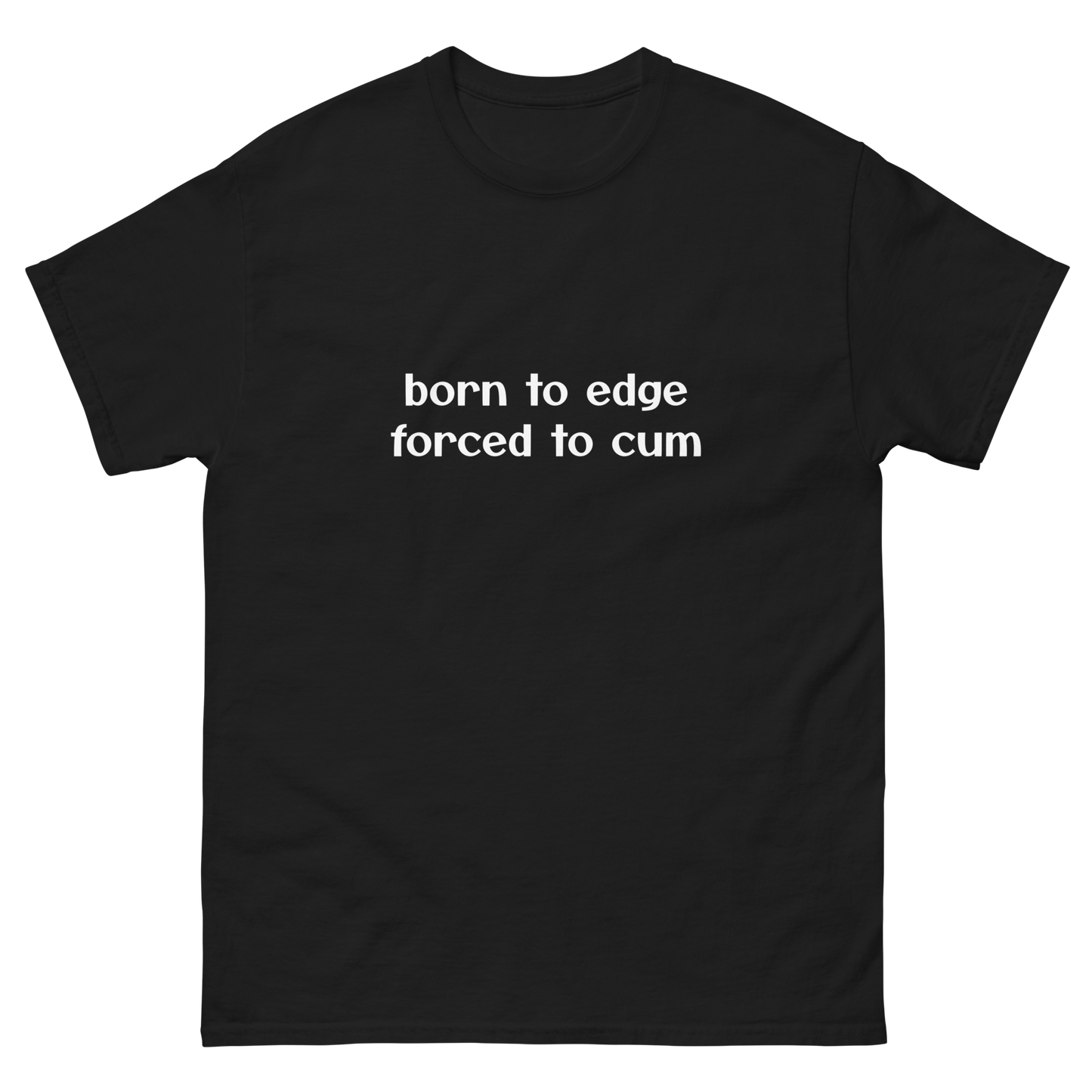 Born To Edge, Forced To Cum