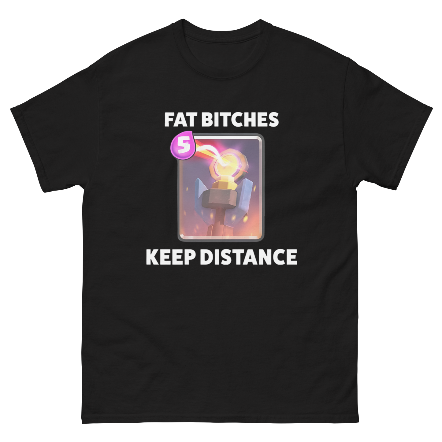 Fat bitches Keep distance