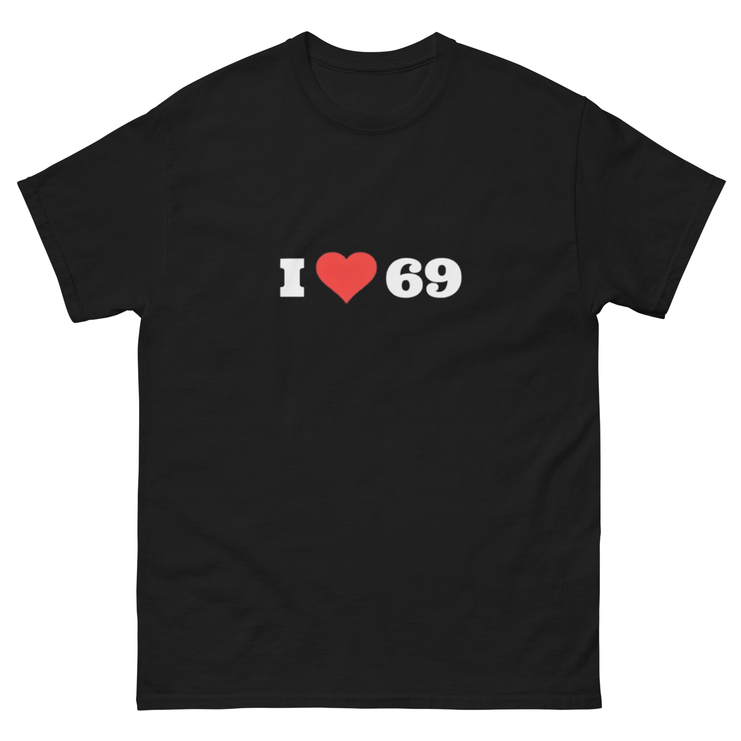 I love 69