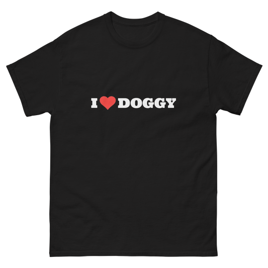 I love doggy