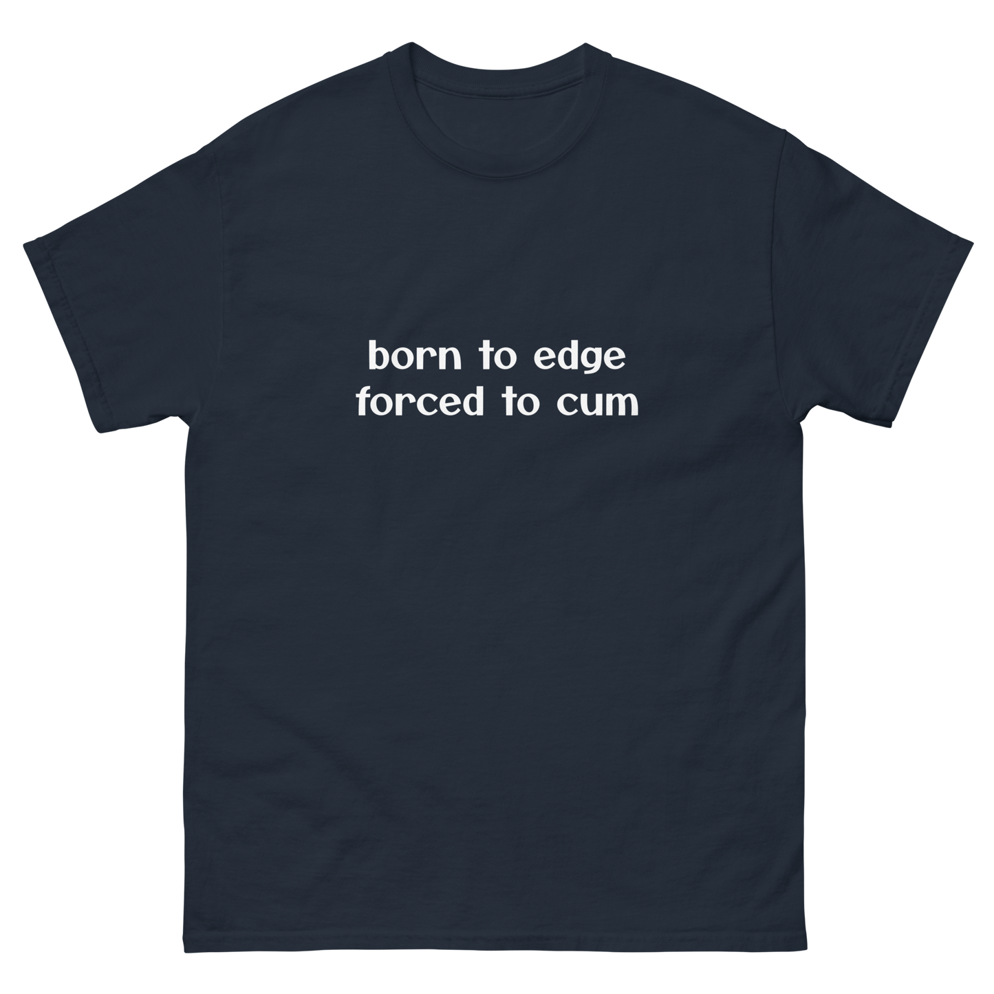 Born To Edge, Forced To Cum