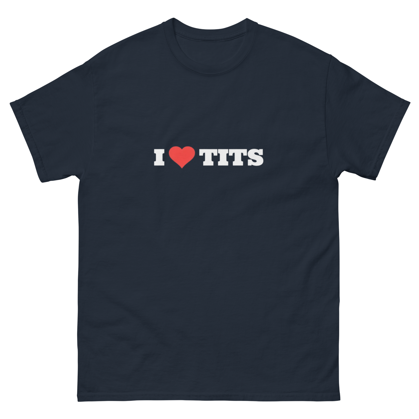 I love tits