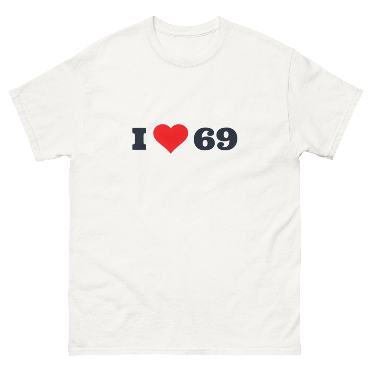 I love 69