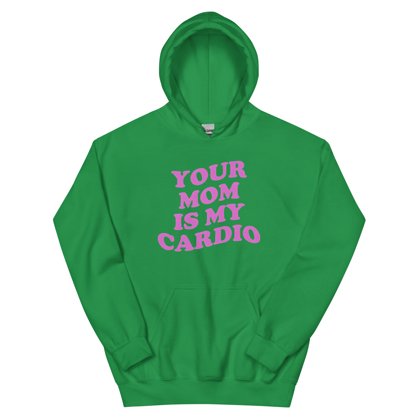 Your mom is my cardio